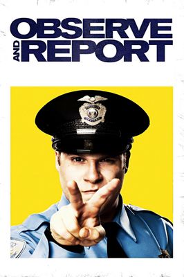 Observe and Report
