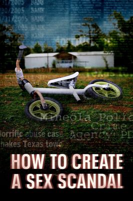 How to Create a Sex Scandal