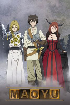 Maoyu ~ Archenemy & Hero