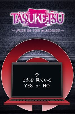 TASUKETSU -Fate of the Majority-