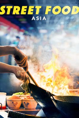 Street Food: Asia