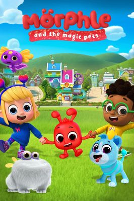 Morphle and the Magic Pets