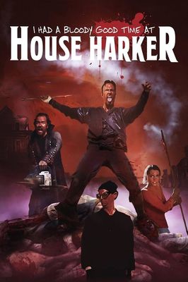 I Had a Bloody Good Time at House Harker