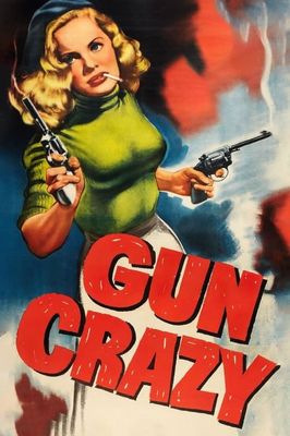 Gun Crazy