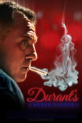 Durant's Never Closes