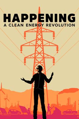 Happening: A Clean Energy Revolution