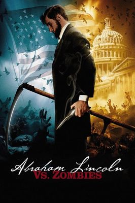 Abraham Lincoln vs. Zombies
