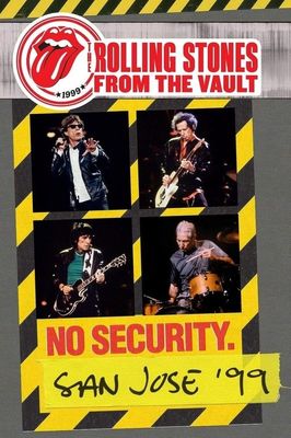 The Rolling Stones - From The Vault: No Security San Jose '99