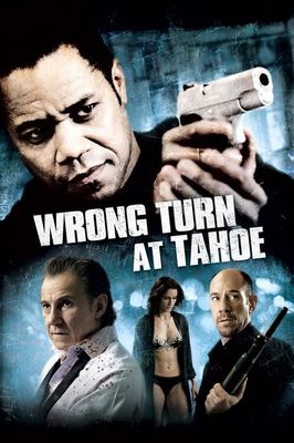 Wrong Turn at Tahoe