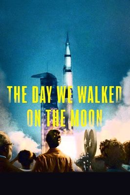 The Day We Walked on the Moon