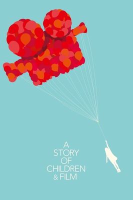 A Story of Children and Film