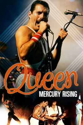 Queen: Mercury Rising