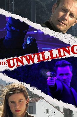 The Unwilling