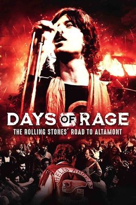 Days of Rage: the Rolling Stones' Road to Altamont