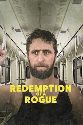 Redemption of a Rogue