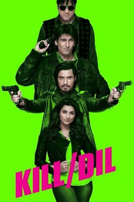 Kill Dil