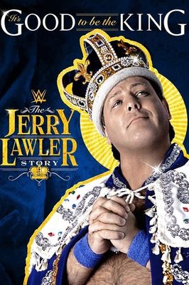 It's Good to Be the King: The Jerry Lawler Story