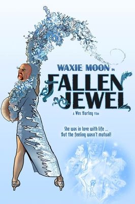 Waxie Moon in Fallen Jewel