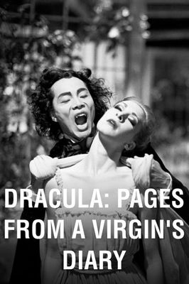 Dracula: Pages from a Virgin's Diary