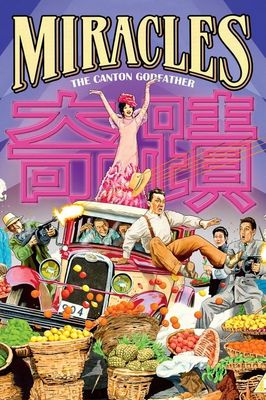 Miracles: The Canton Godfather