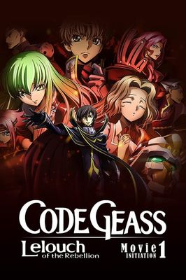 Code Geass: Lelouch of the Rebellion I - Initiation