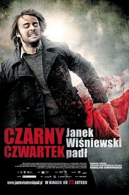 Czarny czwartek. Janek Wisniewski padl
