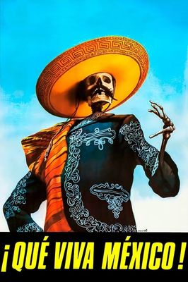 ¡Que viva Mexico!