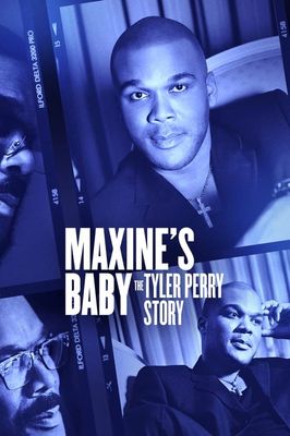 Maxine's Baby: The Tyler Perry Story