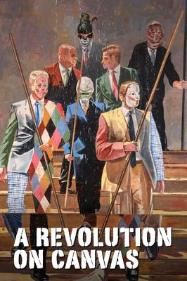 A Revolution on Canvas