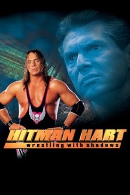 Hitman Hart: Wrestling with Shadows
