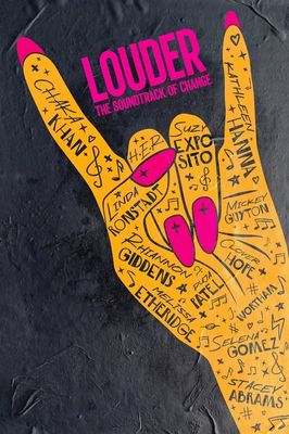 Louder: The Soundtrack of Change