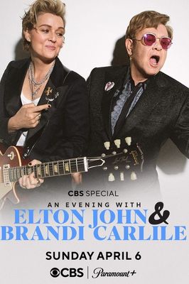 An Evening with Elton John and Brandi Carlile