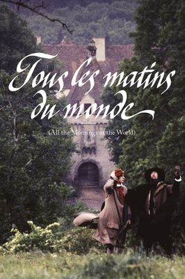 Tous les matins du monde