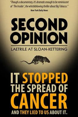 Second Opinion: Laetrile at Sloan-Kettering