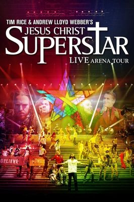 Jesus Christ Superstar: Live Arena Tour