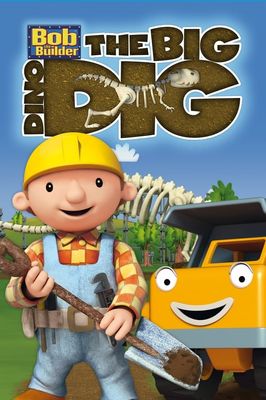 Bob the Builder: Big Dino Dig