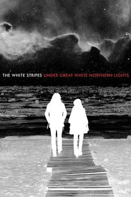 The White Stripes Under Great White Northern Lights