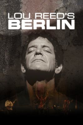 Lou Reed: Berlin