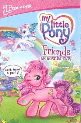 My Little Pony: Friends are Never Far Away