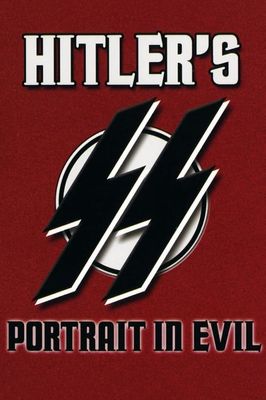 Hitler's S.S.: Portrait in Evil