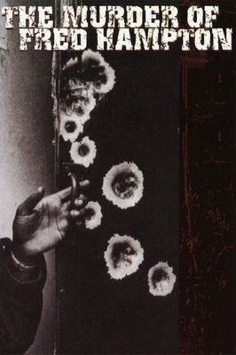 The Murder of Fred Hampton
