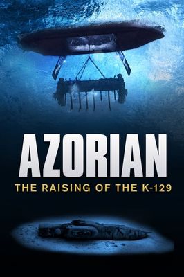 Azorian: The Raising of the K-129