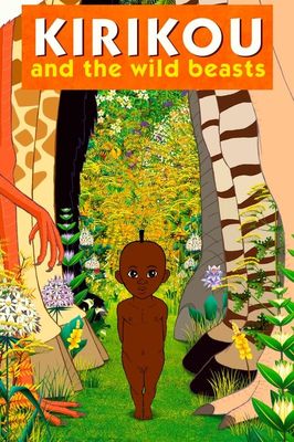 Kirikou and the Wild Beasts