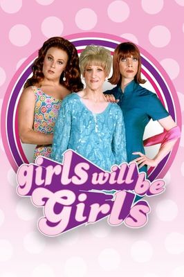 Girls Will Be Girls