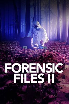 Forensic Files II