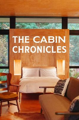 The Cabin Chronicles