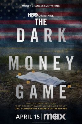 The Dark Money Game