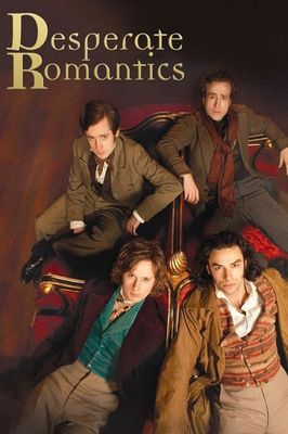 Desperate Romantics