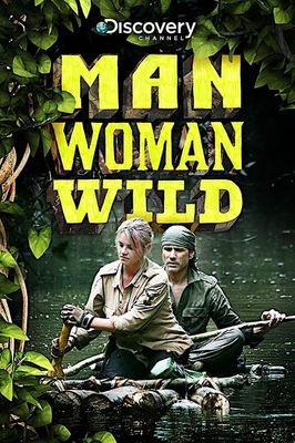 Man, Woman, Wild