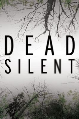 Dead Silent